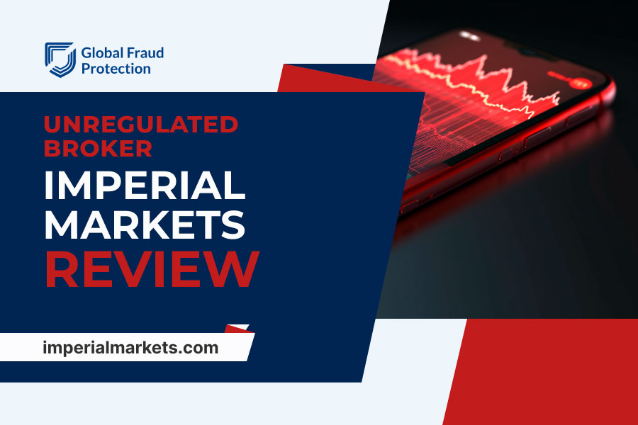 Imperial Markets Review – Must-Know Details About the Broker